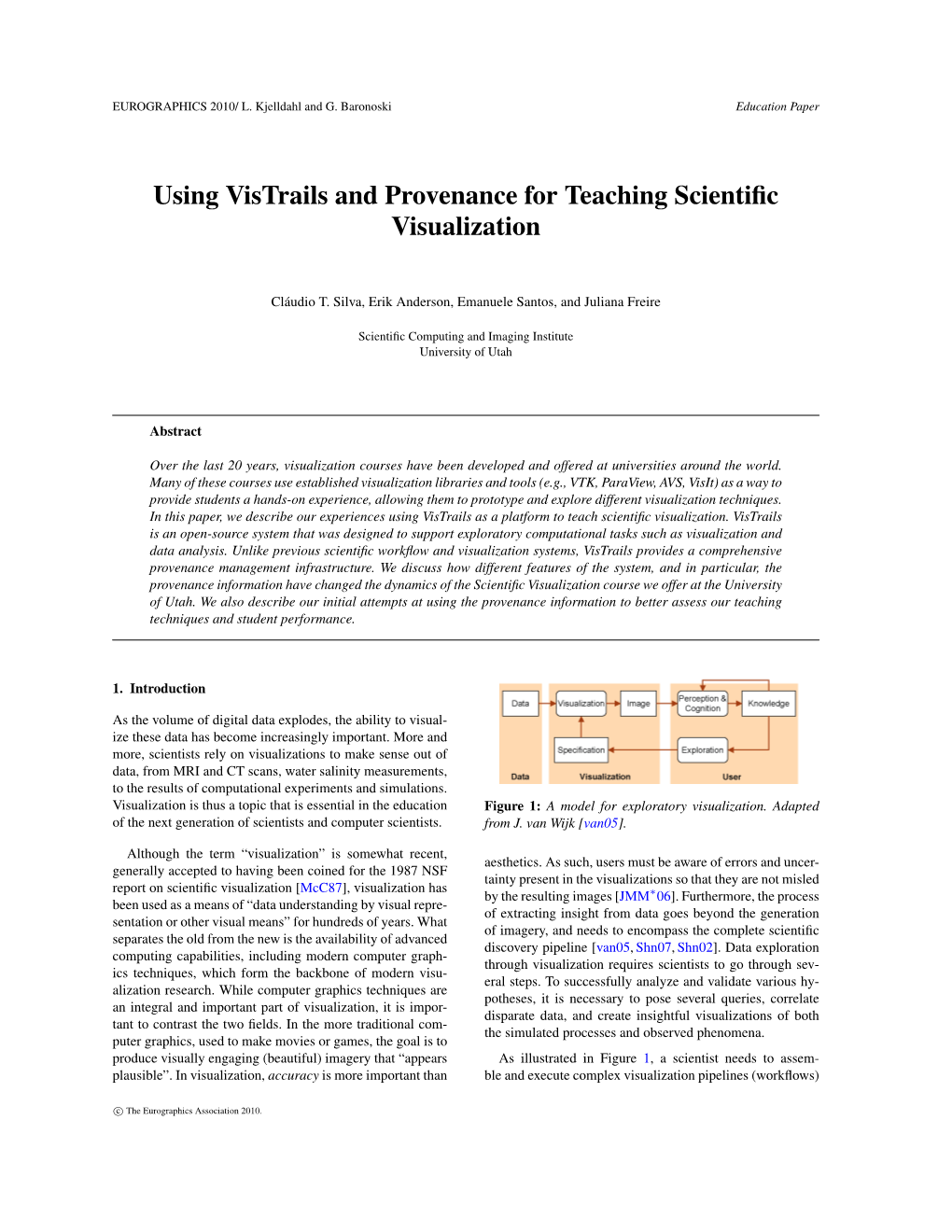 Using Vistrails and Provenance for Teaching Scientific Visualization