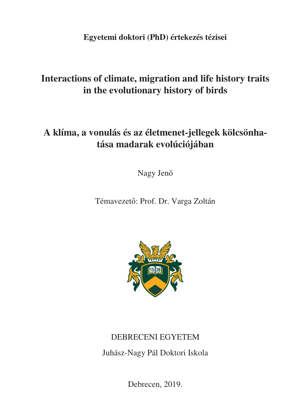 Interactions of Climate, Migration and Life History Traits in the Evolutionary History of Birds