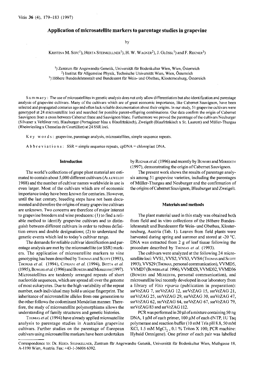 Application of Microsatellite Markers to Parentage Studies in Grapevine