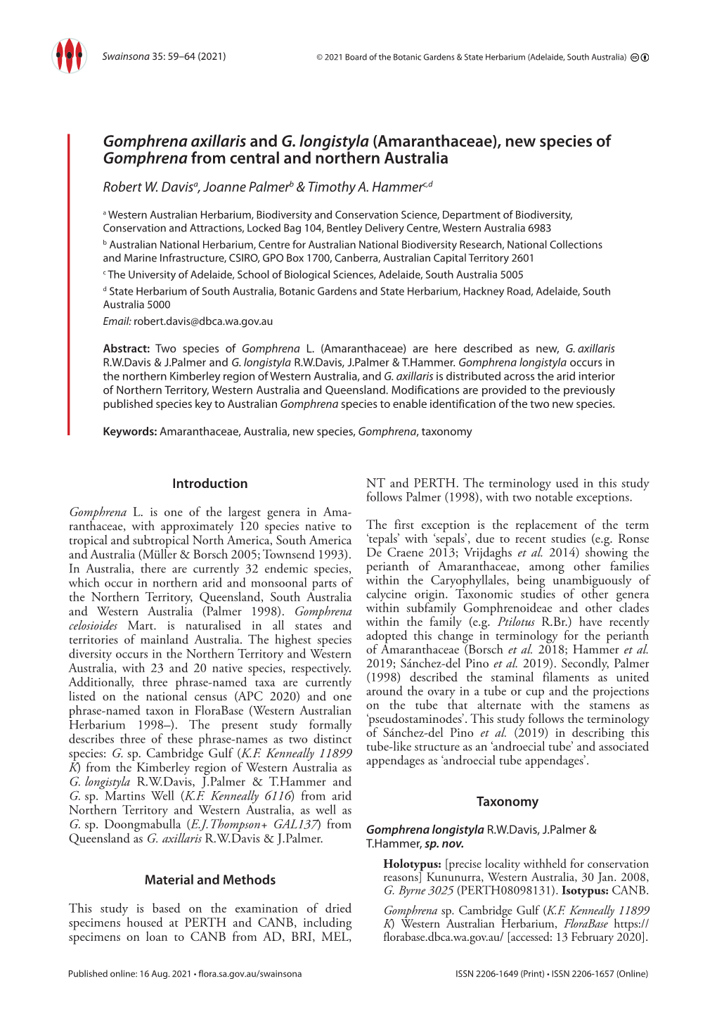 Gomphrena Axillaris and G. Longistyla (Amaranthaceae), New Species of Gomphrena from Central and Northern Australia Robert W