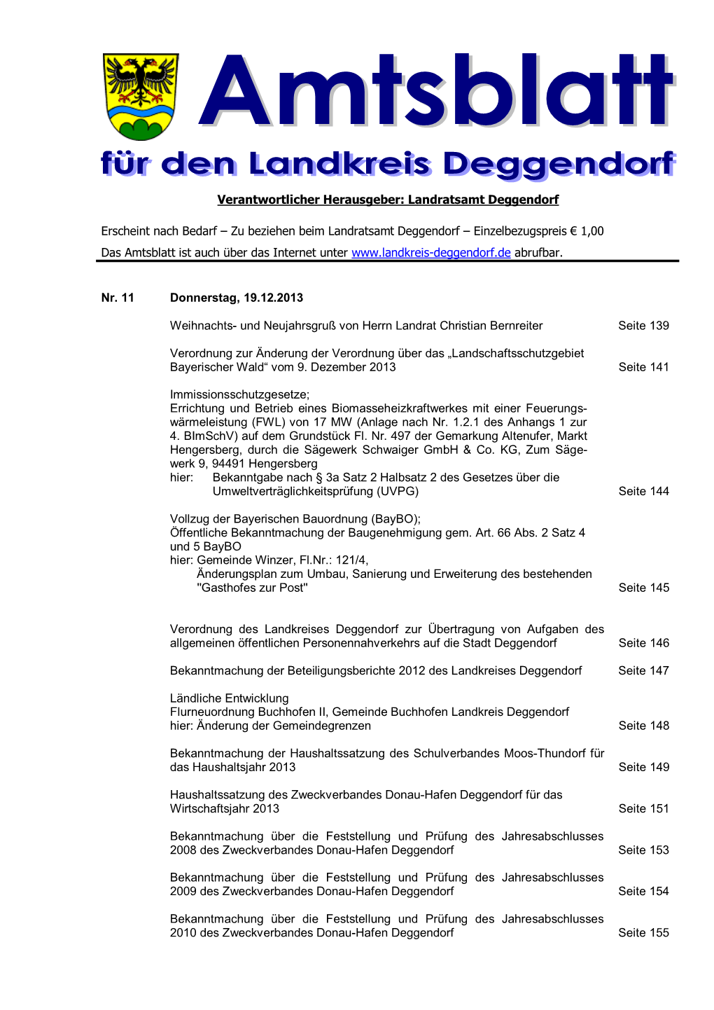 Zu Beziehen Beim Landratsamt Deggendorf – Einzelbezugspreis € 1,00 Das Amtsblatt Ist Auch Über Das Internet Unter Abrufbar