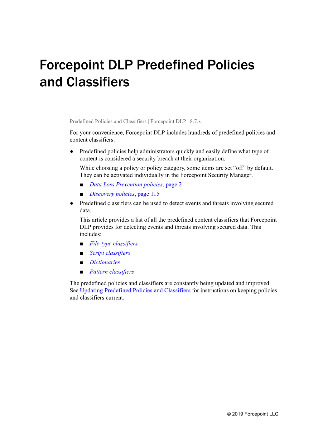 Forcepoint DLP Predefined Policies and Classifiers