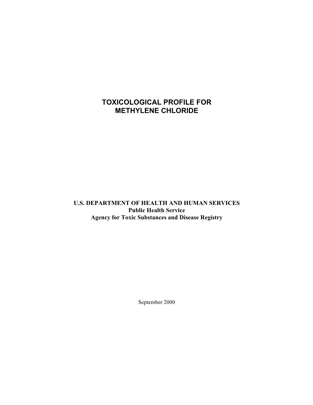 Toxicological Profile for Methylene Chloride