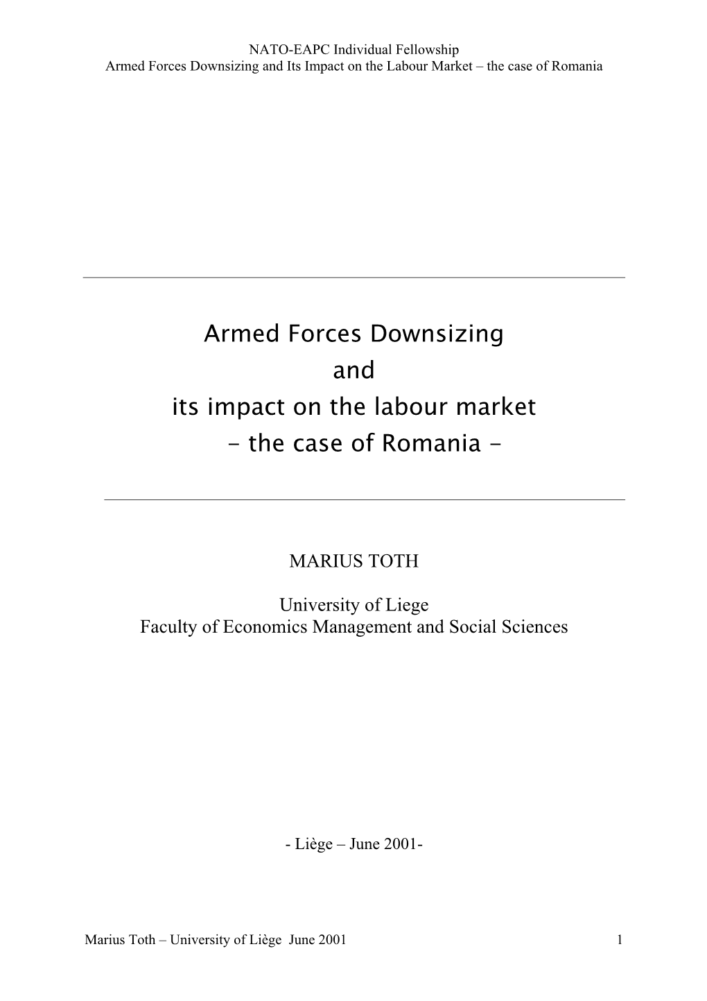 Armed Forces Downsizing and Its Impact on the Labour Market – the Case of Romania