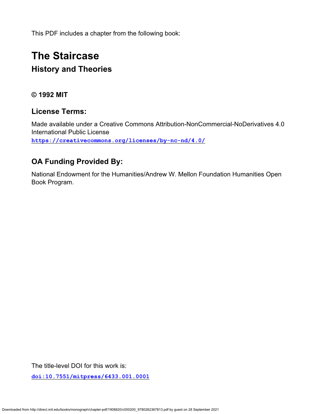The Staircase History and Theories