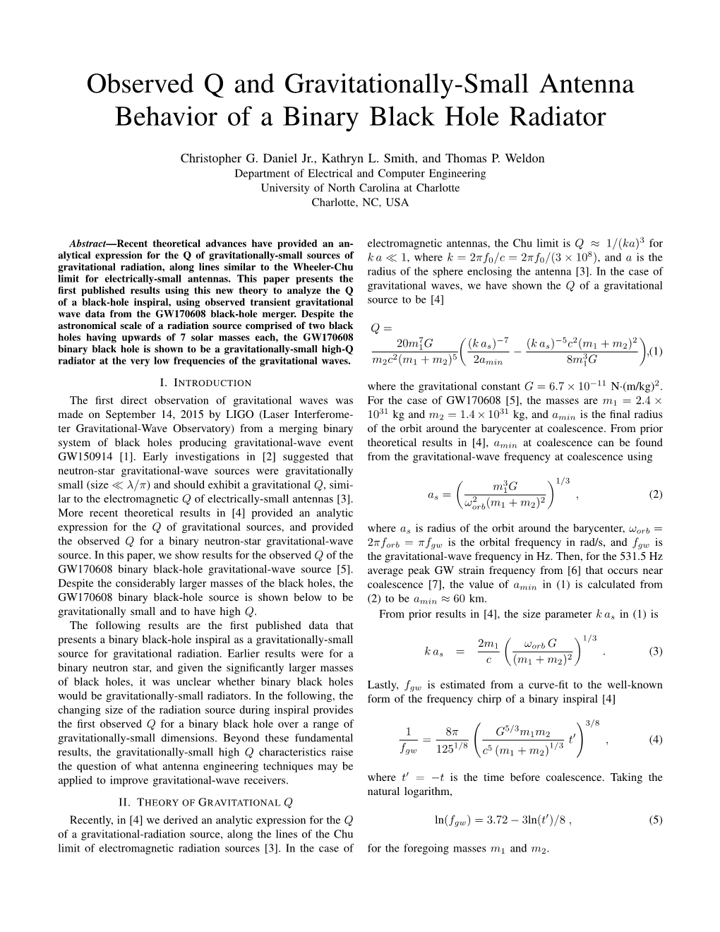 Observed Q and Gravitationally-Small Antenna Behavior of a Binary Black Hole Radiator