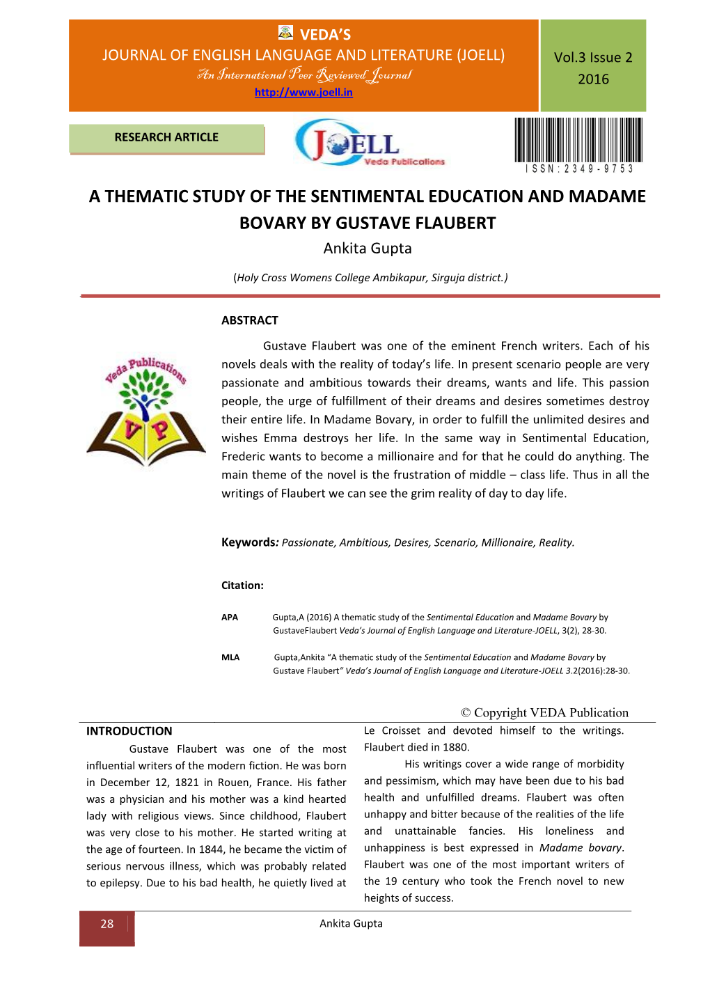 A THEMATIC STUDY of the SENTIMENTAL EDUCATION and MADAME BOVARY by GUSTAVE FLAUBERT Ankita Gupta