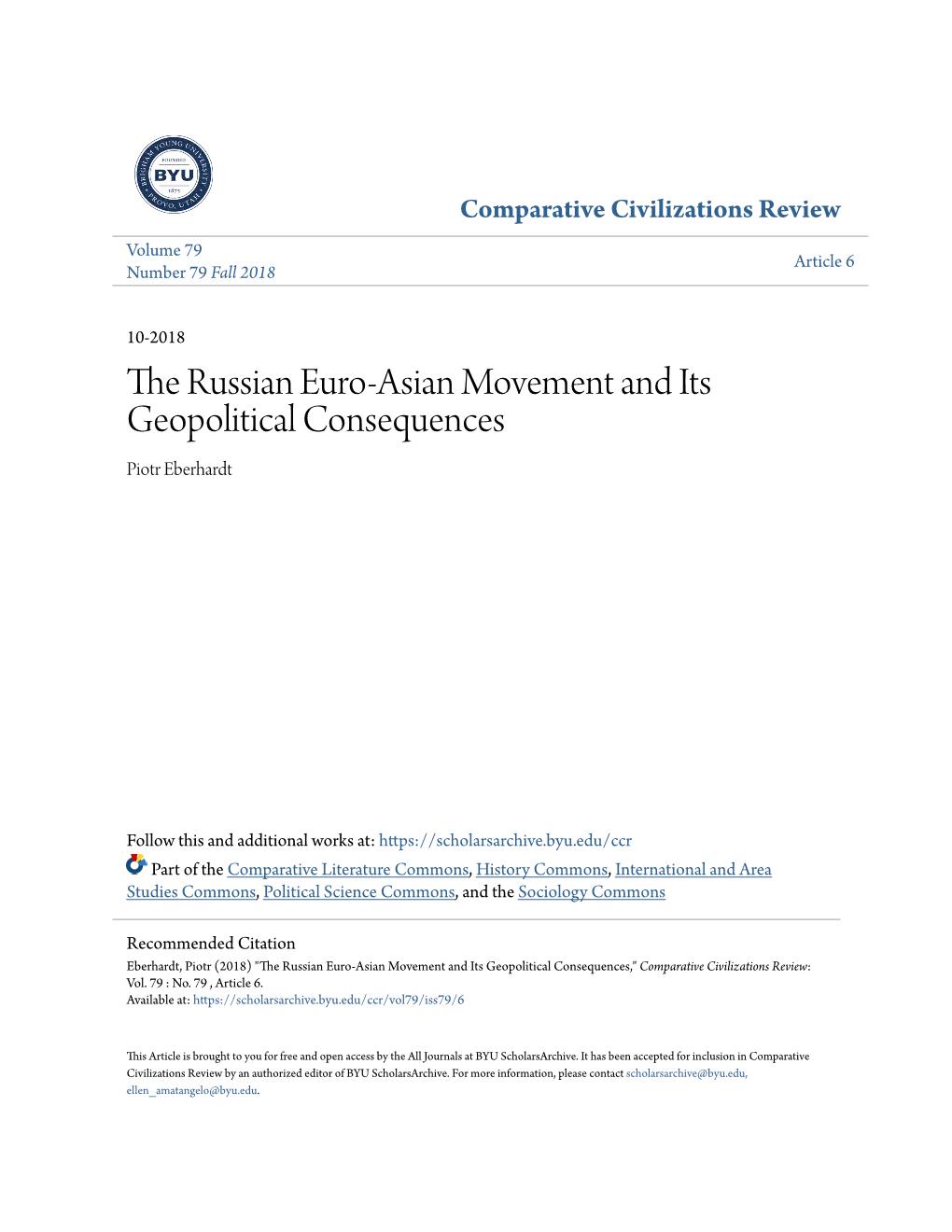 The Russian Euro-Asian Movement and Its Geopolitical Consequences Piotr Eberhardt