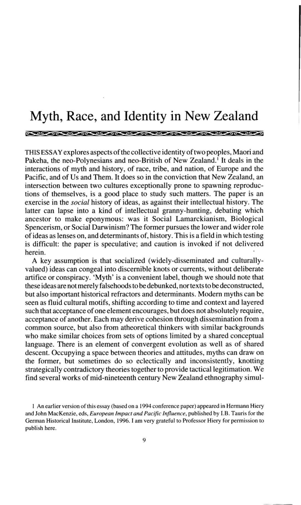 Myth, Race and Identity in New Zealand, by James Belich, P 9