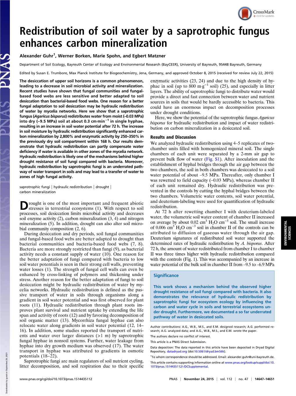 Redistribution of Soil Water by a Saprotrophic Fungus Enhances Carbon Mineralization