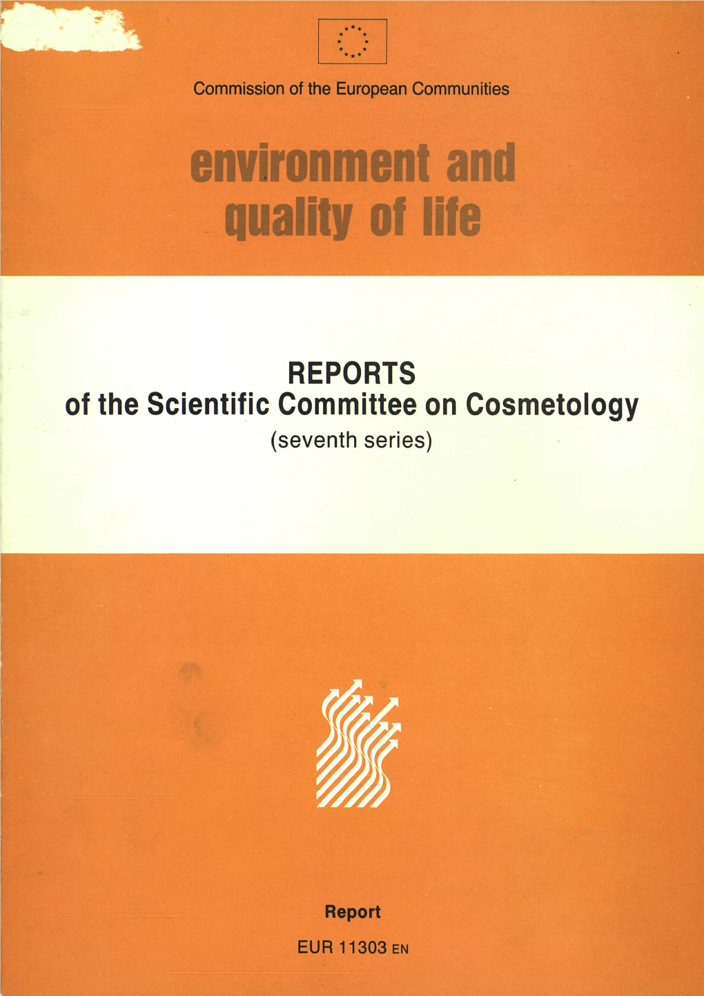 REPORTS of the Scientific Committee on Cosmetology (Seventh Series)