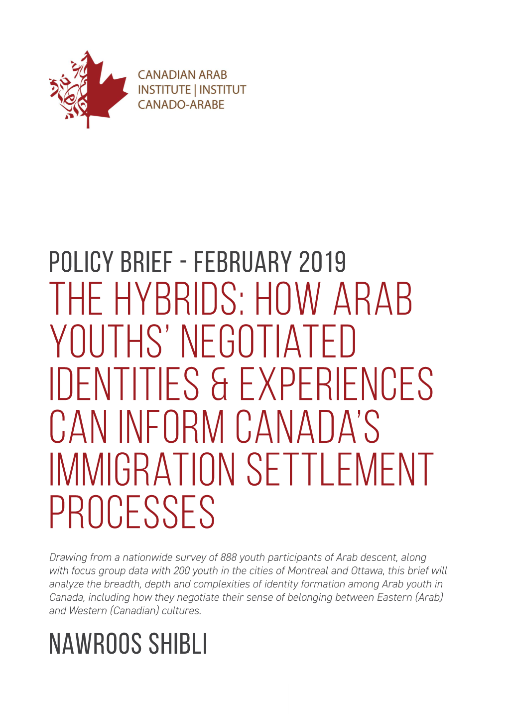 The Hybrids: How Arab Youths' Negotiated Identities & Experiences