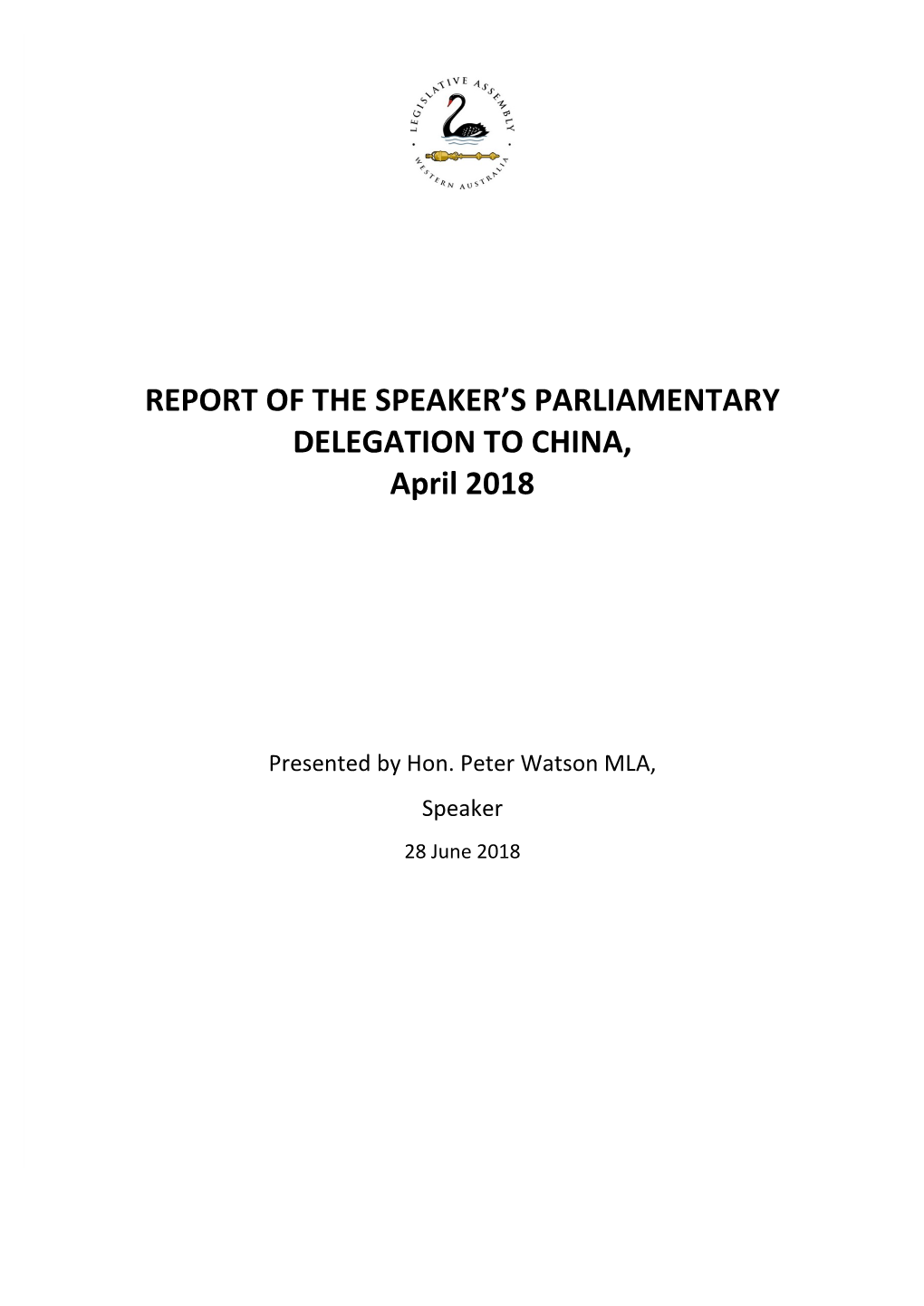 Report of the Speaker's Parliamentary Delegation