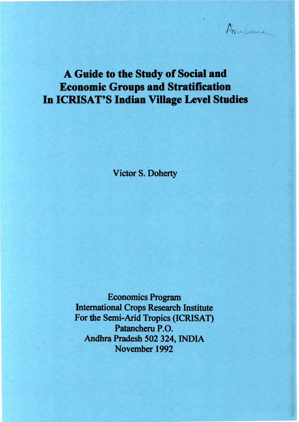 A Guide to the Study of Social and Economic Groups and Stratification in ICRISAT's Indian Village Level Studies