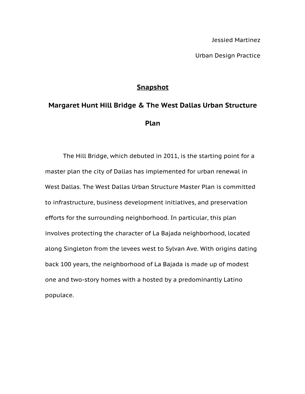 Snapshot Margaret Hunt Hill Bridge & the West Dallas Urban Structure Plan