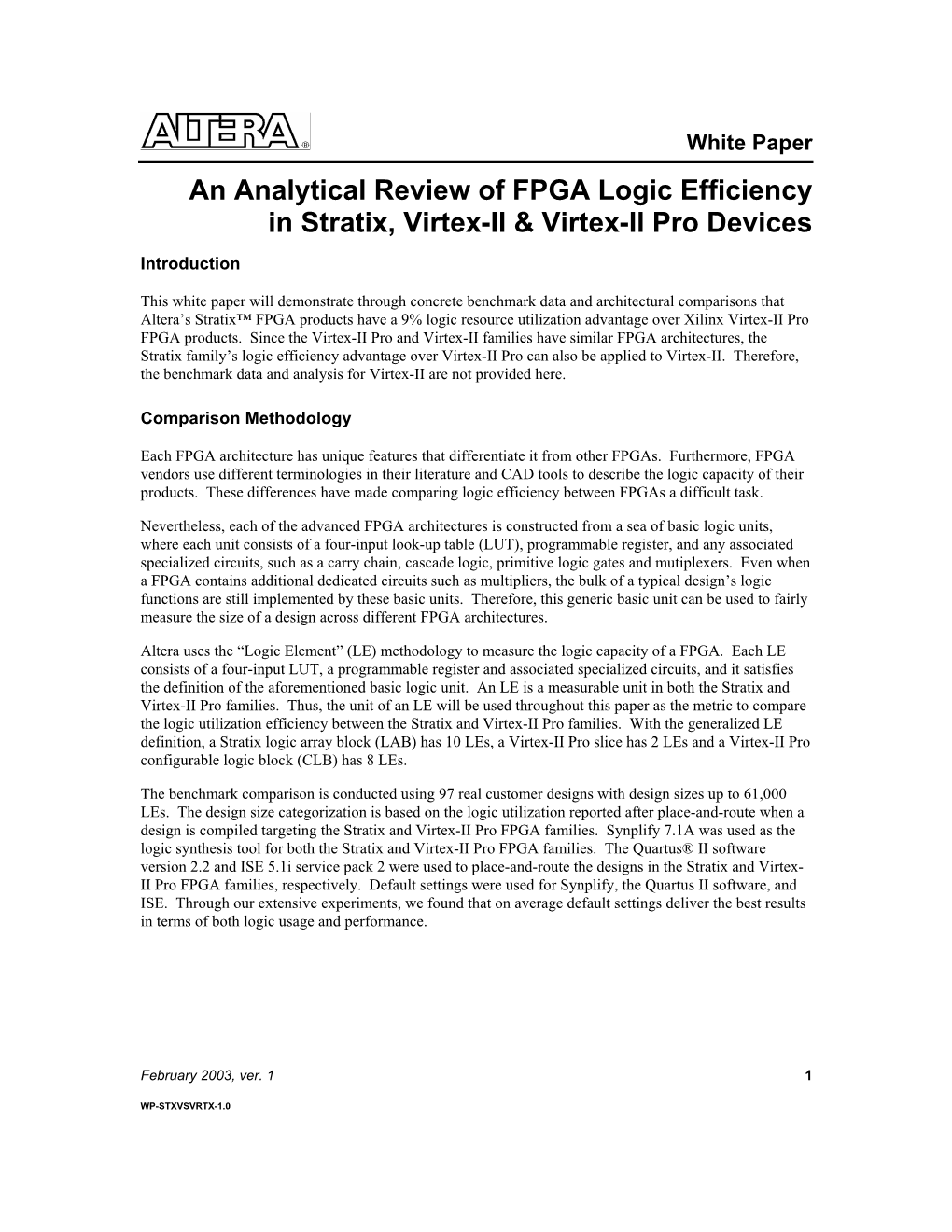 An Analytical Review of FPGA Logic Efficiency in Stratix, Virtex-II & Virtex-II Pro Devices