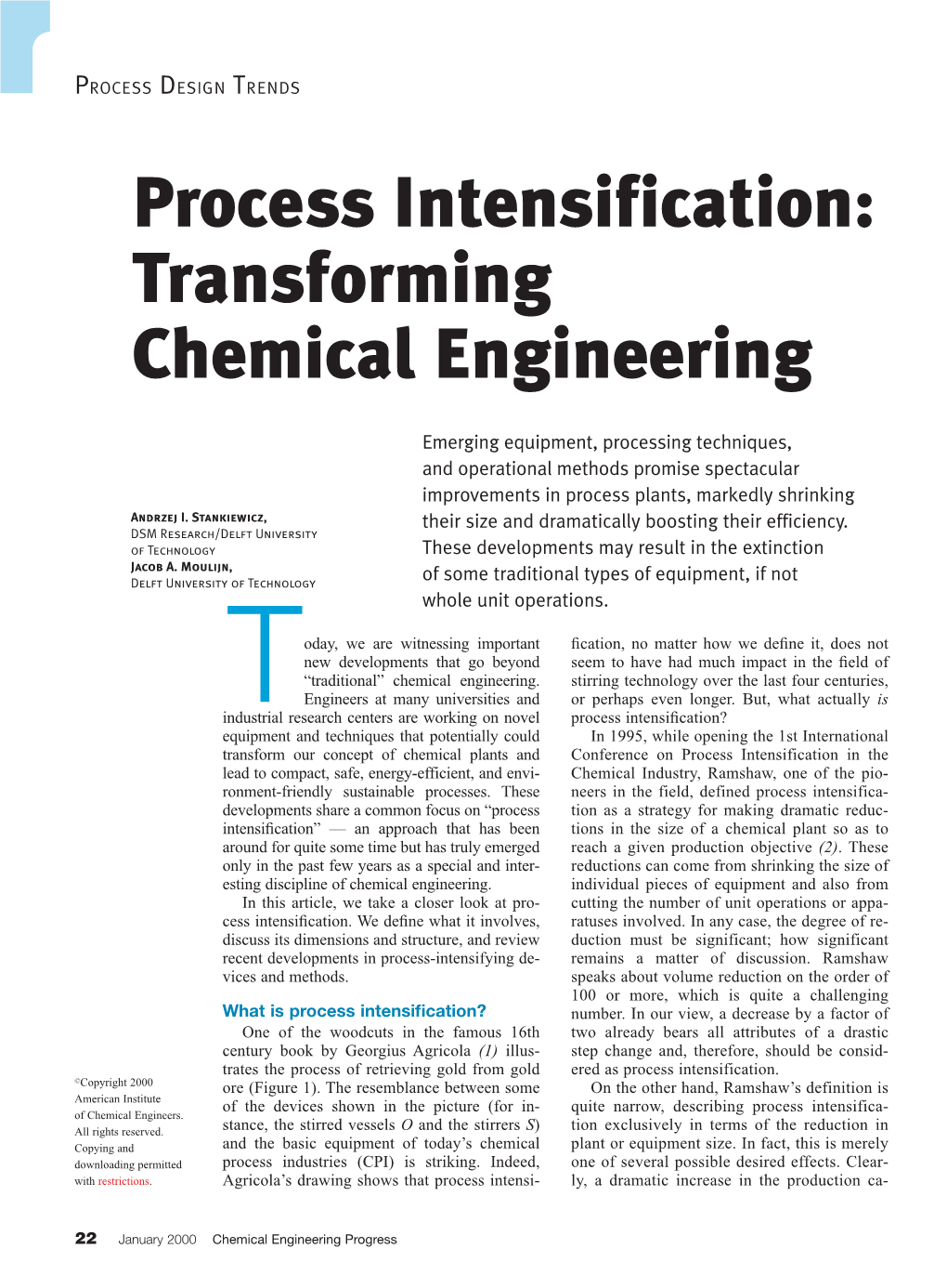 Process Intensification: Transforming Chemical Engineering