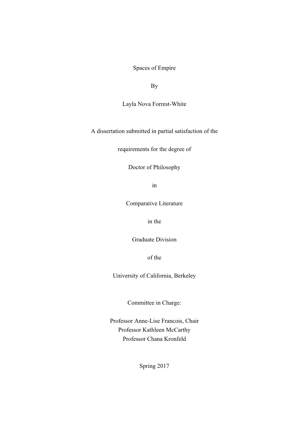 Spaces of Empire by Layla Nova Forrest-White a Dissertation