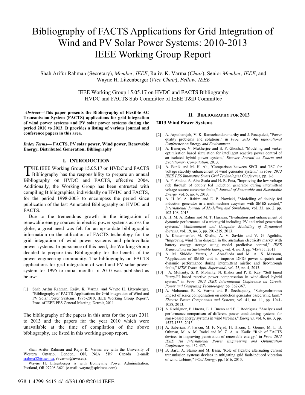 Bibliography of FACTS Applications for Grid Integration of Wind and PV Solar Power Systems: 2010-2013 IEEE Working Group Report
