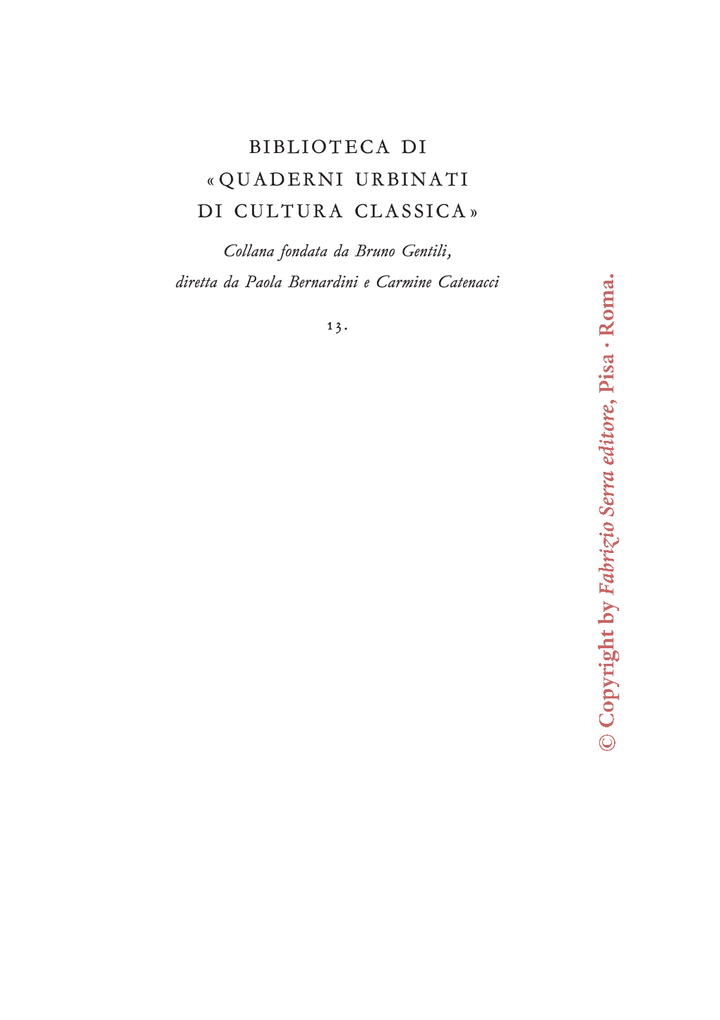 Biblioteca Di «Quaderni Urbinati Di Cultura Classica»