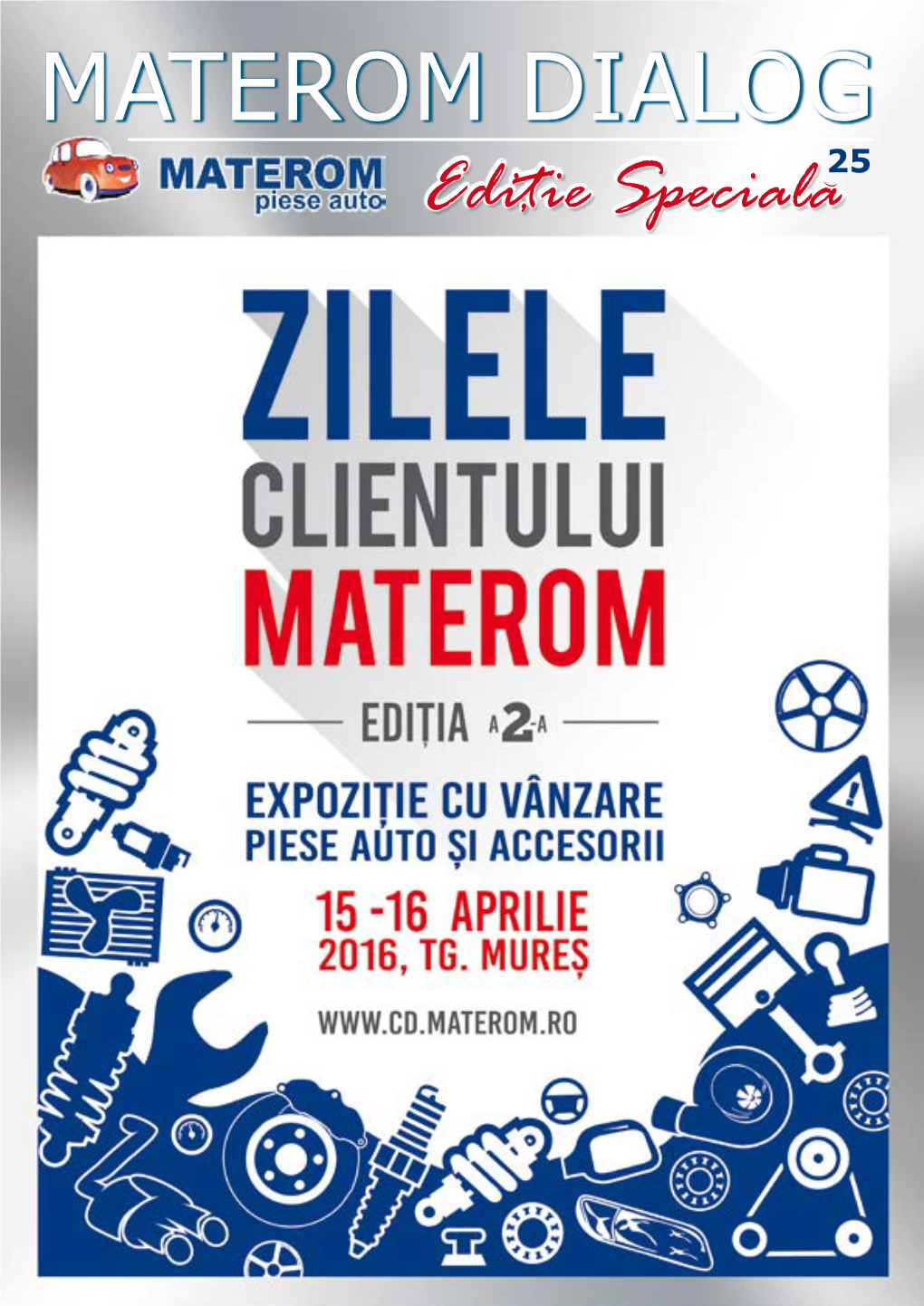 MATEROM DIALOG 25 Editie Speciala Programul Evenimentului