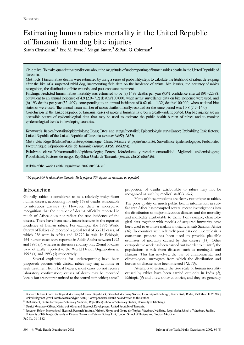 Estimating Human Rabies Mortality in the United Republic of Tanzania from Dog Bite Injuries Sarah Cleaveland,1 Eric M