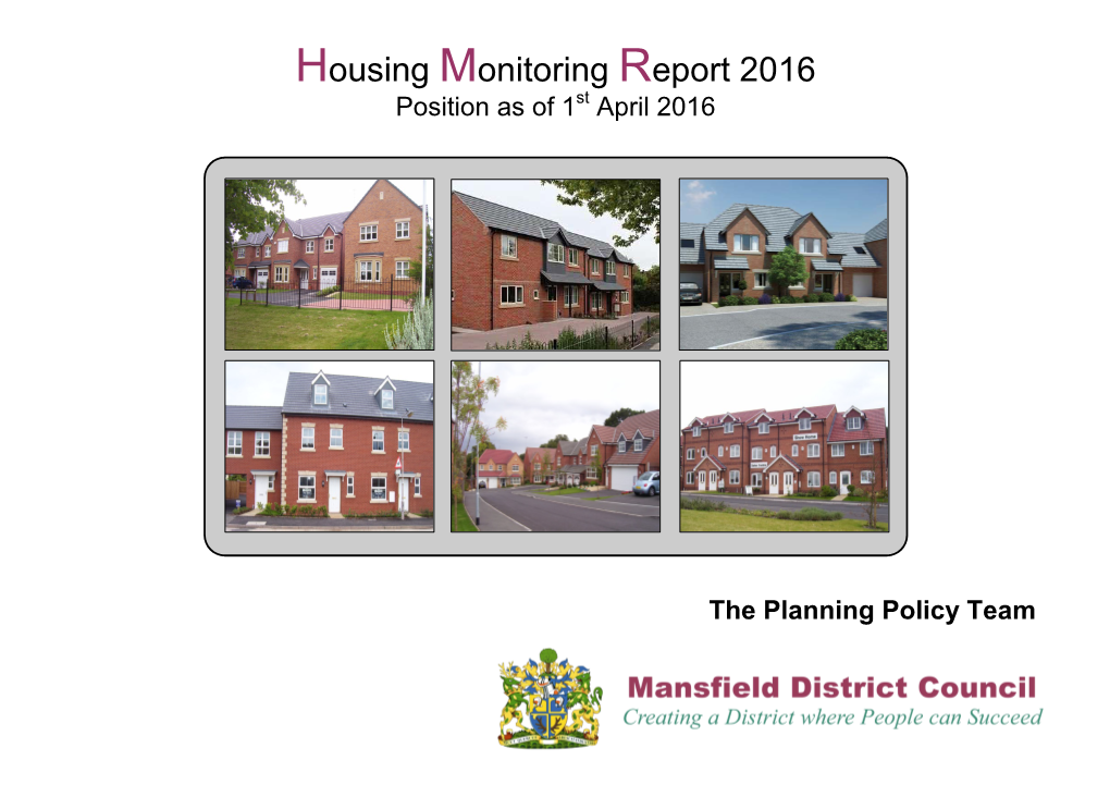 Housing Monitoring Report 2016 Position As of 1St April 2016