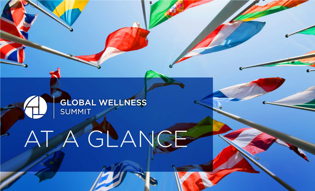 2021 Global Wellness Summit | in Person + Virtual a New New Era of Health & Wellness