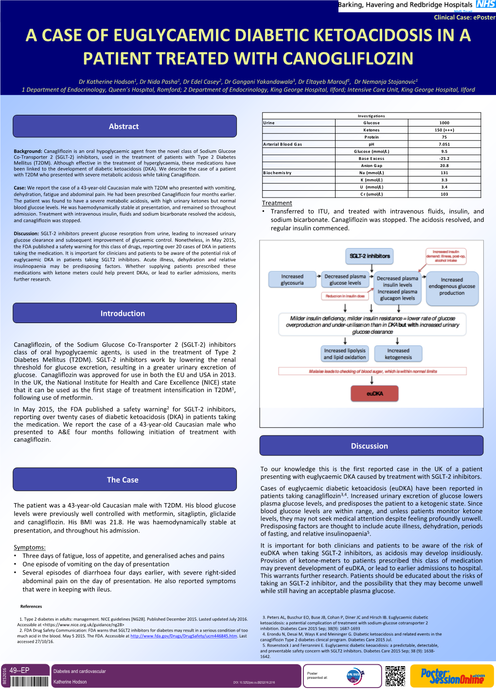 A Case of Euglycaemic Diabetic Ketoacidosis in a Patient Treated with Canogliflozin