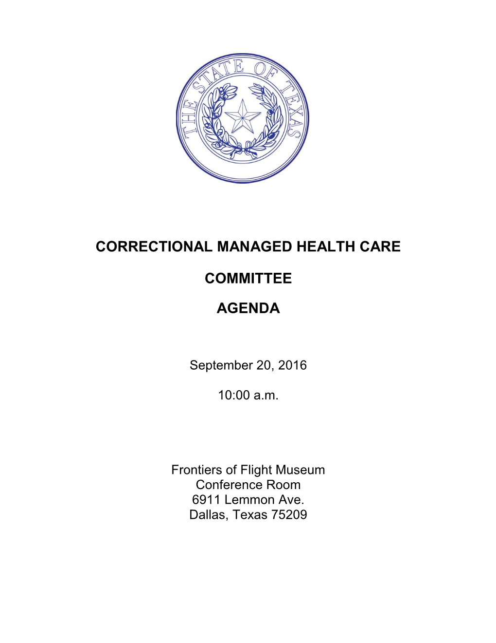 Correctional Managed Health Care Committee Agenda