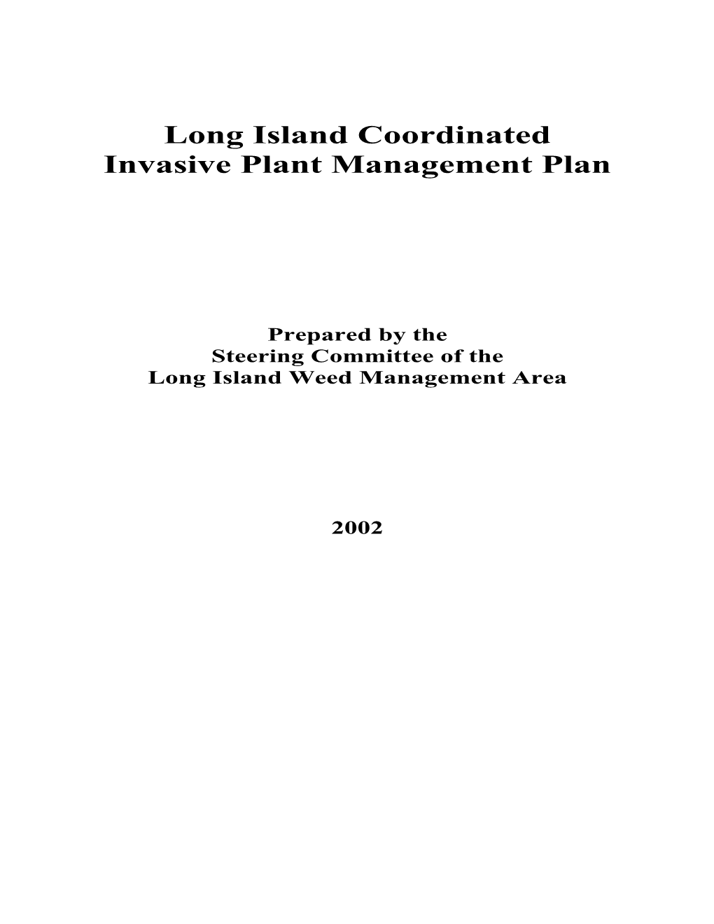 Long Island Coordinated Invasive Plant Management Plan