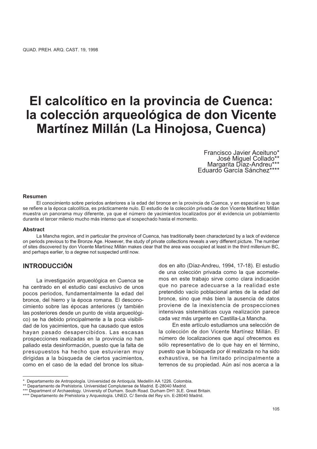 El Calcolítico En La Provincia De Cuenca: La Colección Arqueológica De Don Vicente Martínez Millán (La Hinojosa, Cuenca)