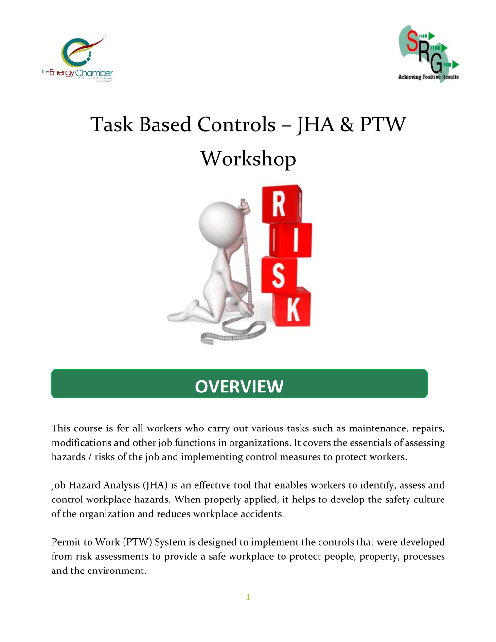 Task Based Controls – JHA & PTW Workshop