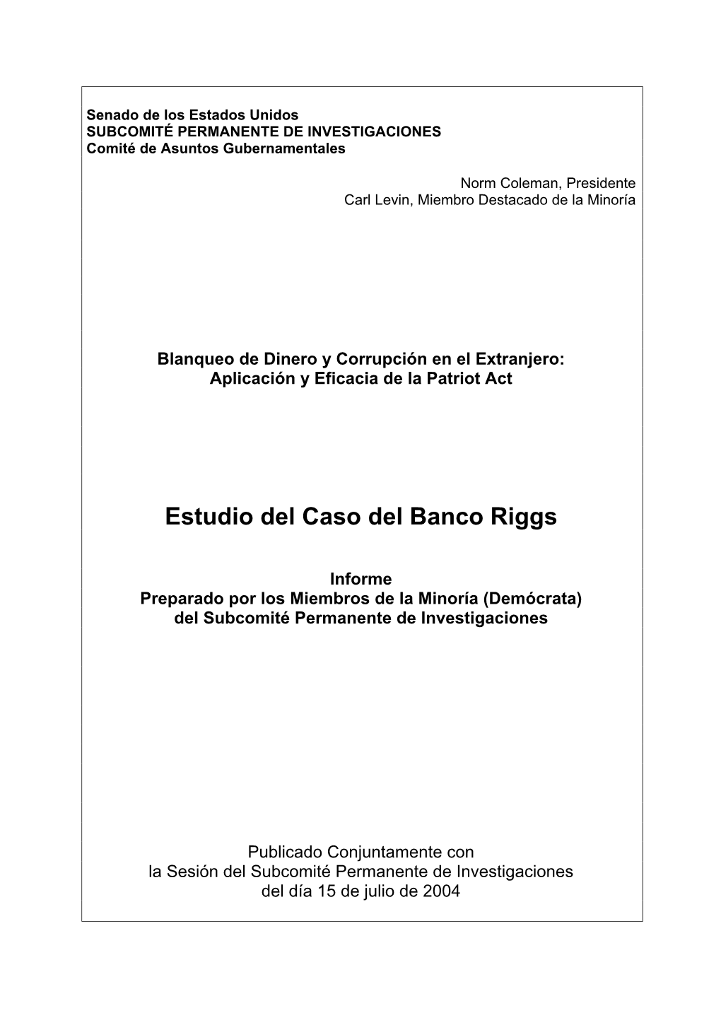 Estudio Del Caso Del Banco Riggs