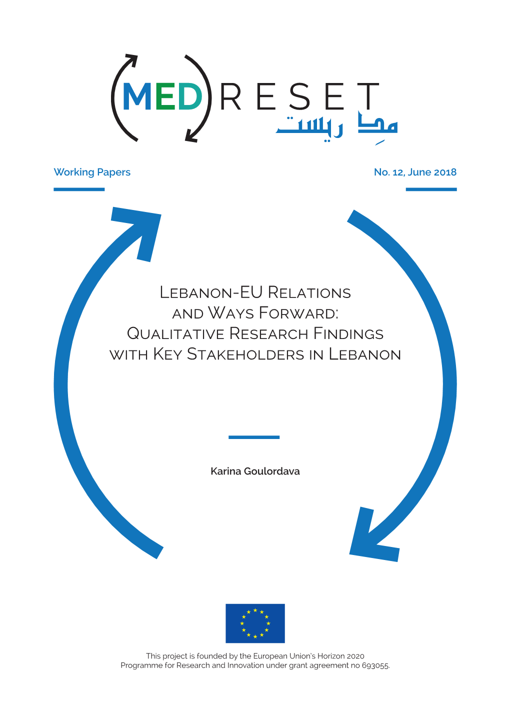 Lebanon-EU Relations and Ways Forward: Qualitative Research Findings with Key Stakeholders in Lebanon