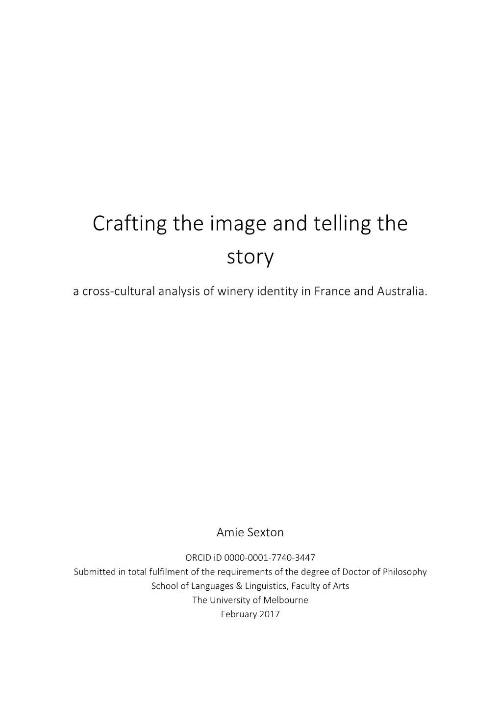 Crafting the Image and Telling the Story a Cross-Cultural Analysis of Winery Identity in France and Australia