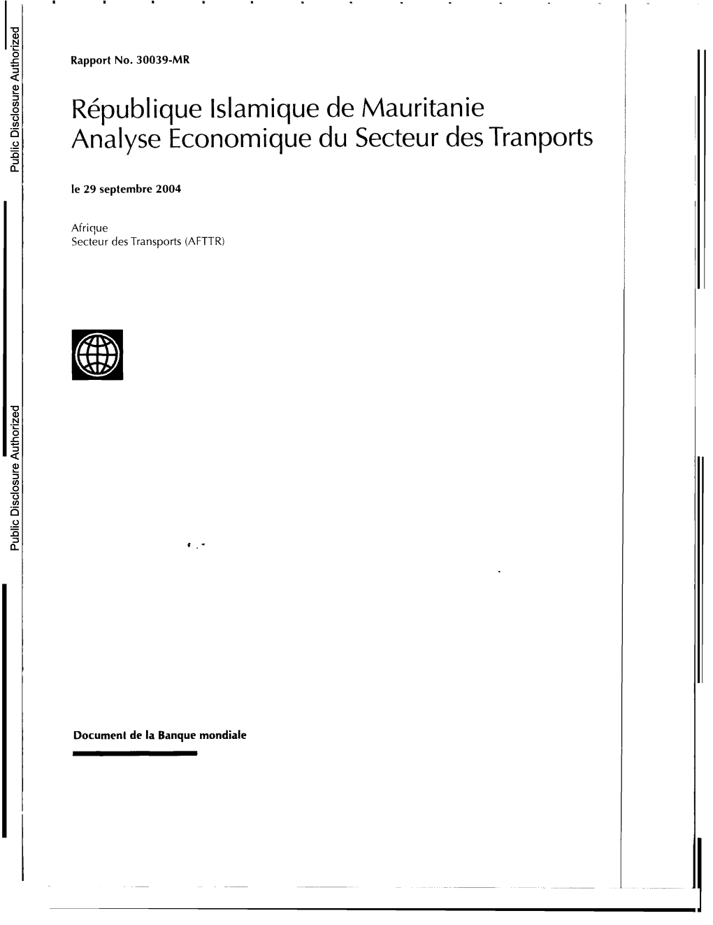 République Islamique De Mauritanie Analyse Economique Du Secteur Des Tranports Public Disclosure Authorized Le 29 Septembre 2004