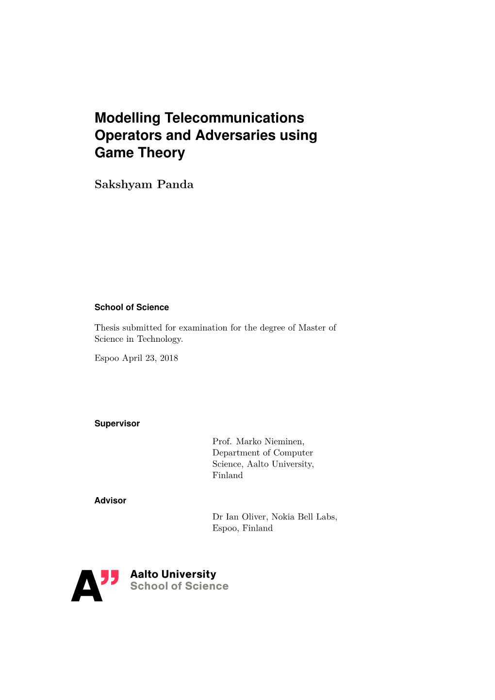 Modelling Telecommunications Operators and Adversaries Using Game Theory