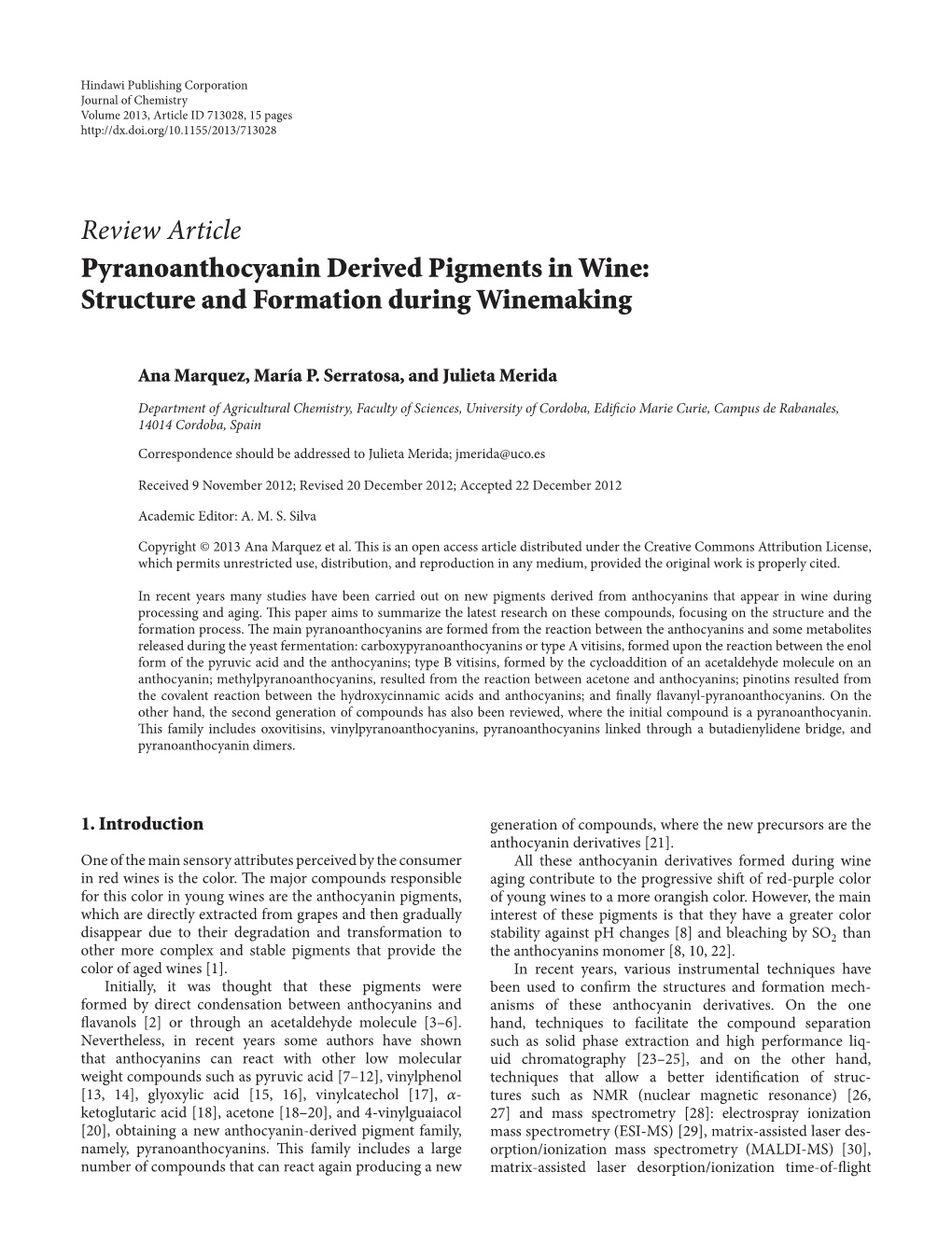 Pyranoanthocyanin Derived Pigments in Wine: Structure and Formation During Winemaking