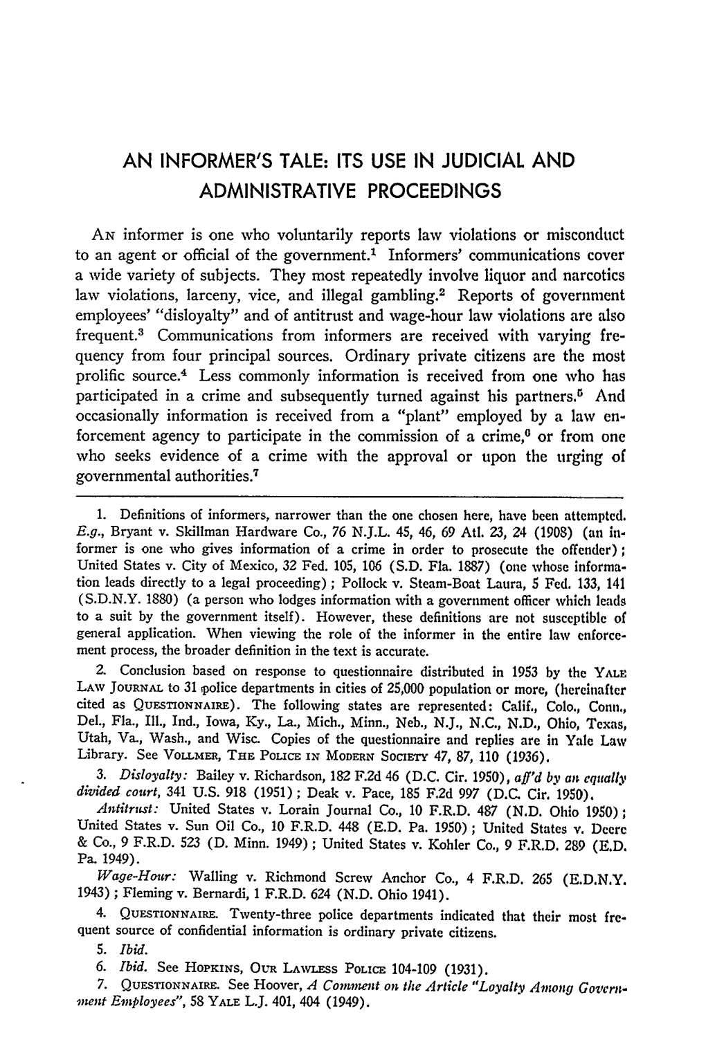 An Informer's Tale: Its Use in Judicial and Administrative Proceedings