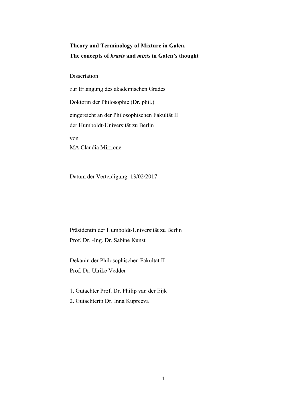 Theory and Terminology of Mixture in Galen. the Concepts of Krasis and Mixis in Galen’S Thought