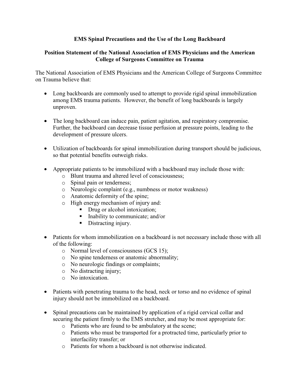 EMS Spinal Precautions and the Use of the Long Backboard