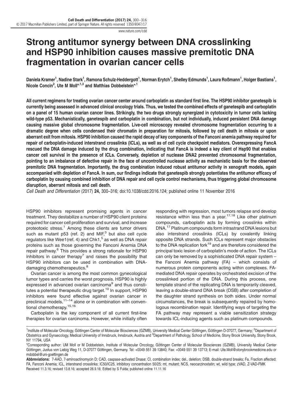 Strong Antitumor Synergy Between DNA Crosslinking and HSP90 Inhibition Causes Massive Premitotic DNA Fragmentation in Ovarian Cancer Cells