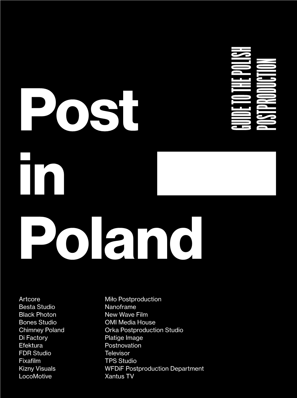 Guide to the Polish Postproduction