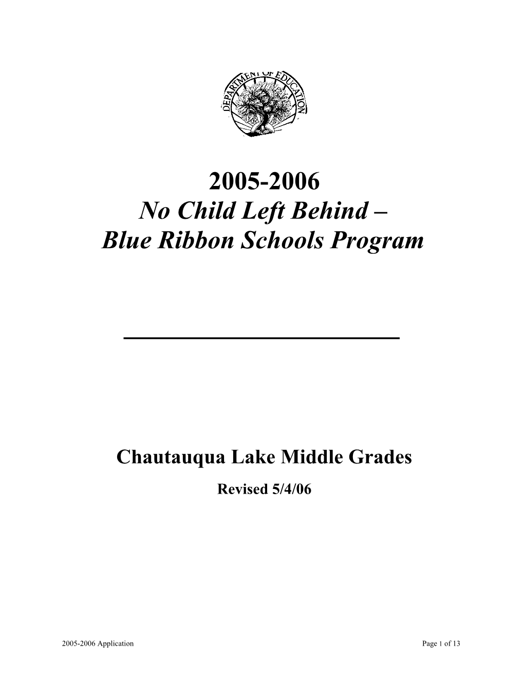 Application: 2005-2006, No Child Left Behind - Blue Ribbon Schools Program (Msword)