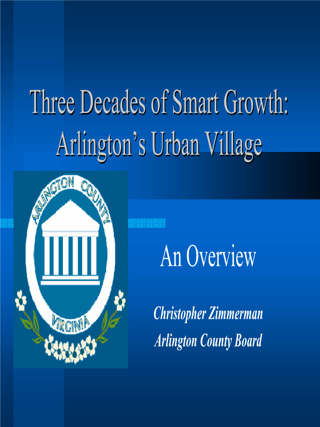 Arlington's Urban Village