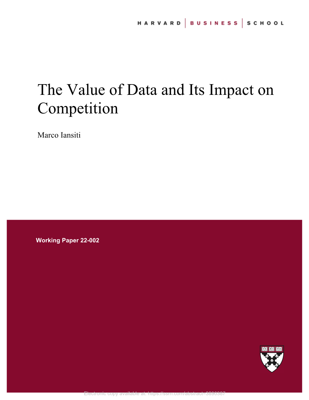 Iansiti, Marco, the Value of Data and Its Impact on Competition