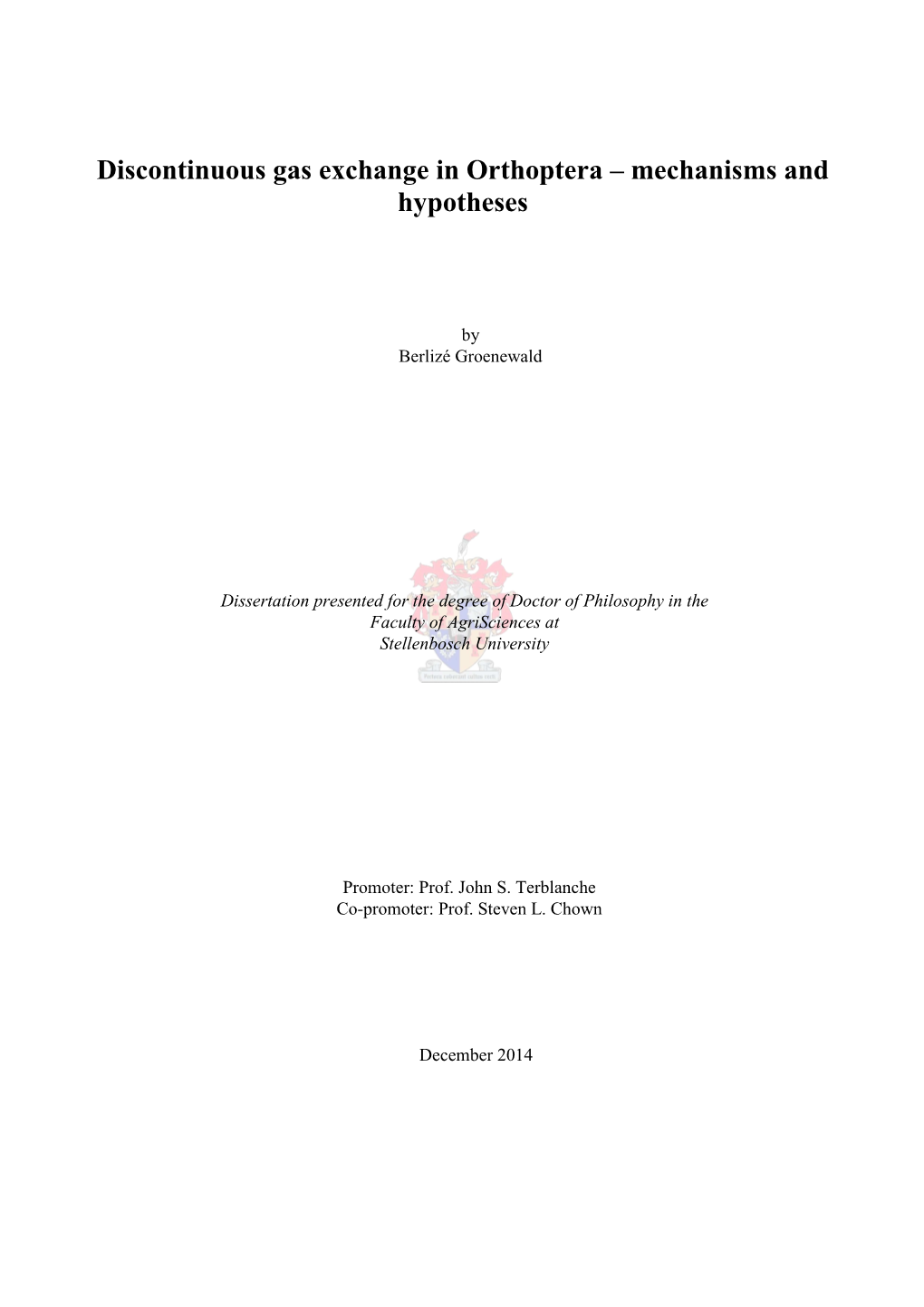 Discontinuous Gas Exchange in Orthoptera – Mechanisms and Hypotheses