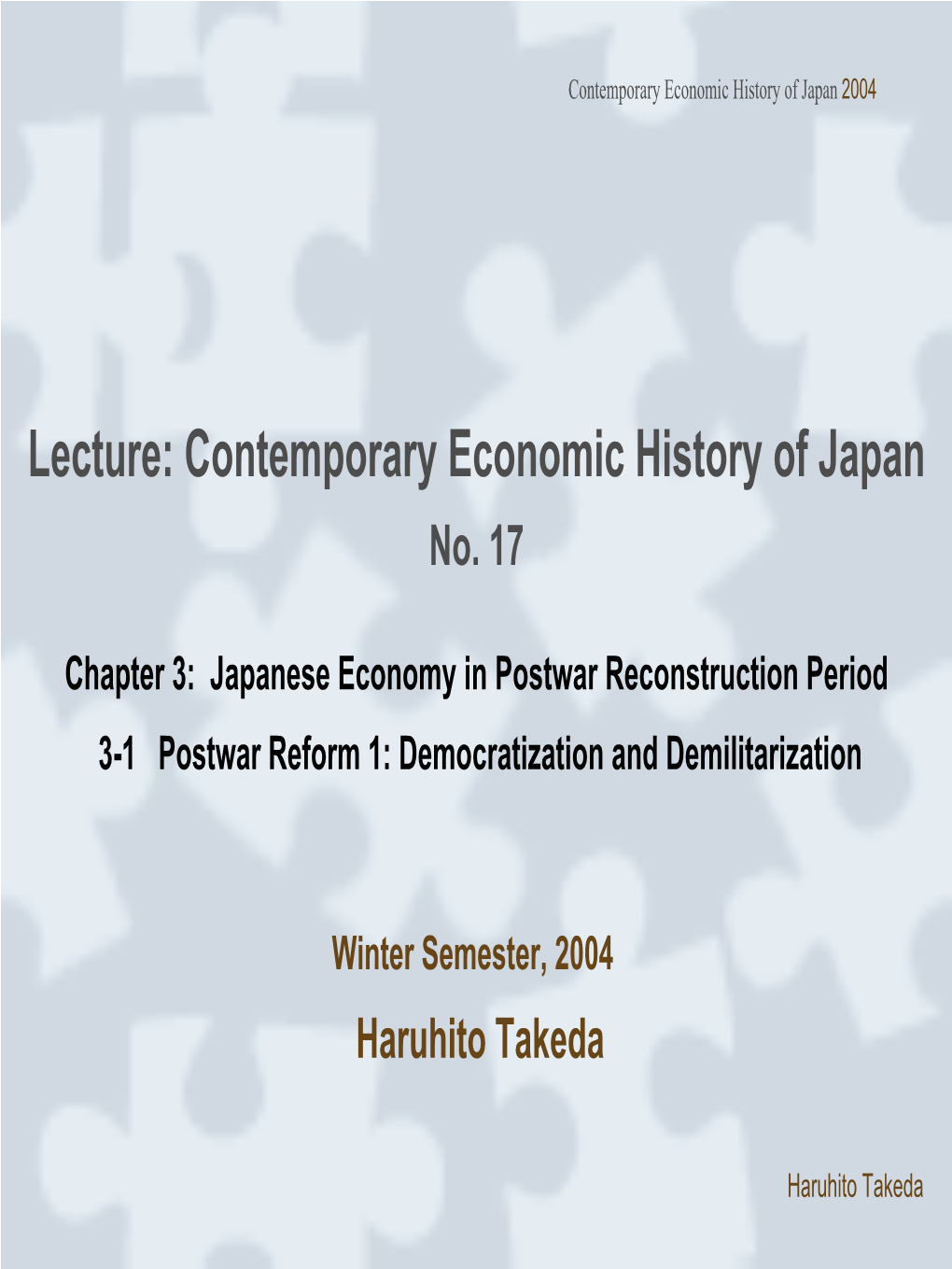 Lecture: Contemporary Economic History of Japan No