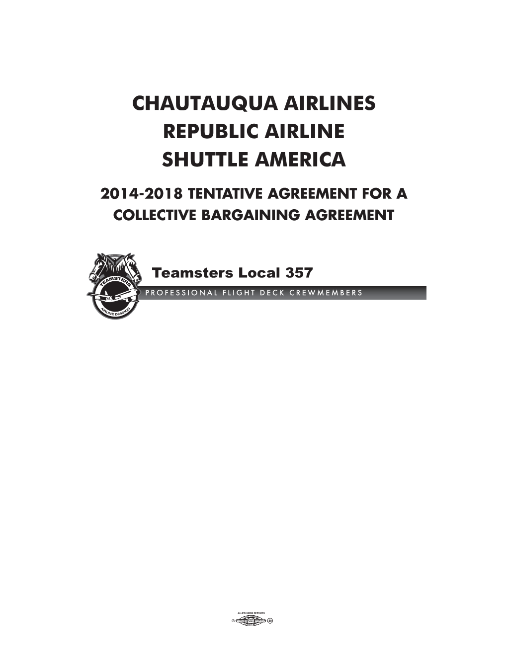 Chautauqua Airlines Republic Airline Shuttle America